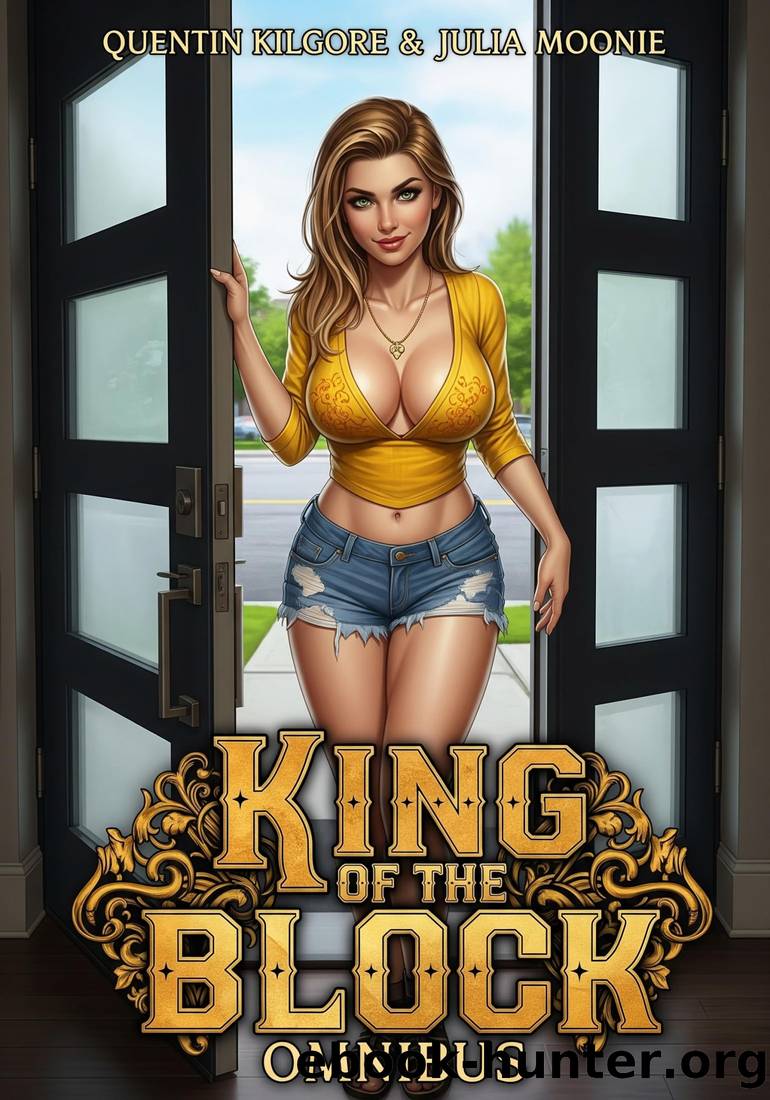 King of the Block Omnibus by Quentin Kilgore & Julia Moonie