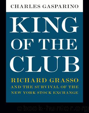 King of the Club by Charles Gasparino