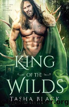 King of the Wilds: Rosethorn Valley Fae #3 by Tasha Black