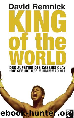King of the World by David Remnick
