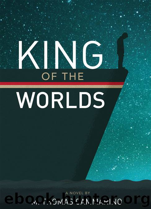 King of the Worlds by M. Thomas Gammarino