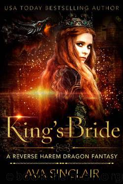 King's Bride: A Reverse Harem Dragon Fantasy (Drakoryan Brides Book 5) by Ava Sinclair