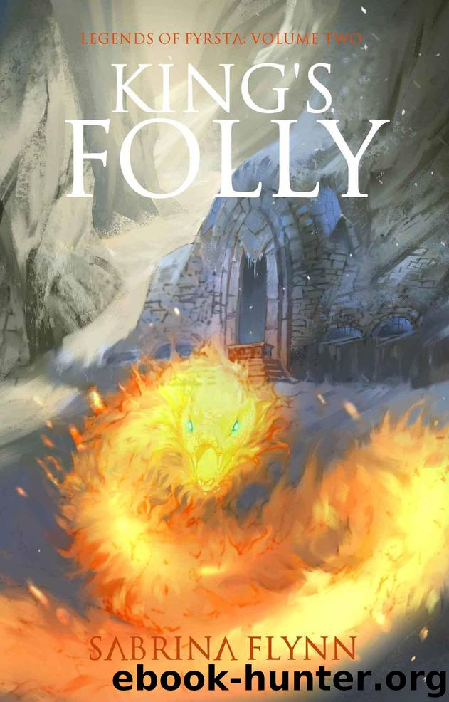 King's Folly (Book 2) by Sabrina Flynn