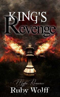 King's Revenge by Ruby Wolff