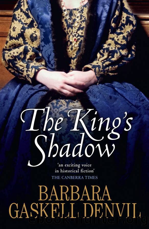 King's Shadow by Denvil Barbara Gaskell