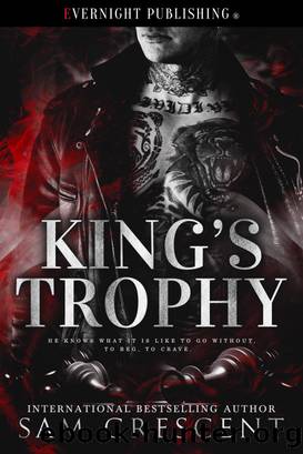 King's Trophy by Sam Crescent