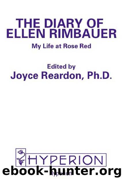 King, Stephen - The Diary of Ellen Rimbauer: My Life at Rose Red by King Stephen