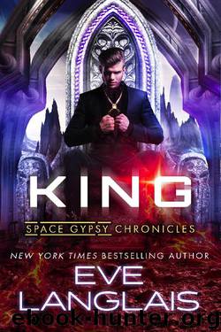 King: Space Gypsy Chronicles, #4 by Eve Langlais