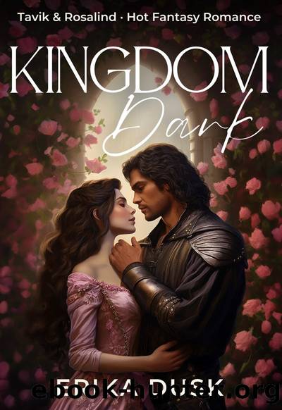 Kingdom Dark by Erika Dusk