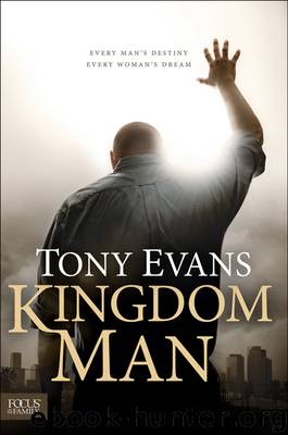 Kingdom Man by Tony Evans