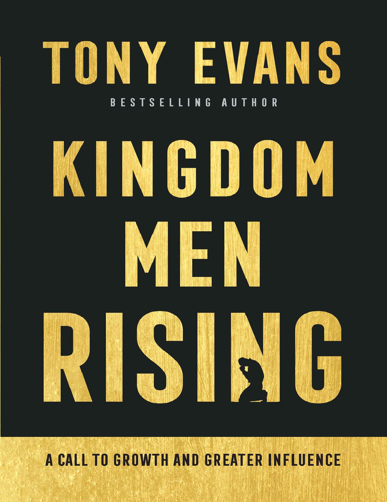 Kingdom Men Rising by Tony Evans