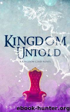 Kingdom Untold by Brittni Chenelle