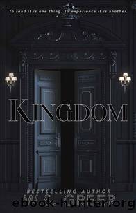Kingdom by WS Greer