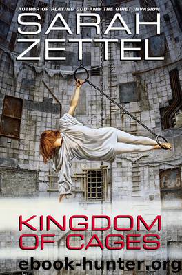 Kingdom of Cages by Sarah Zettel