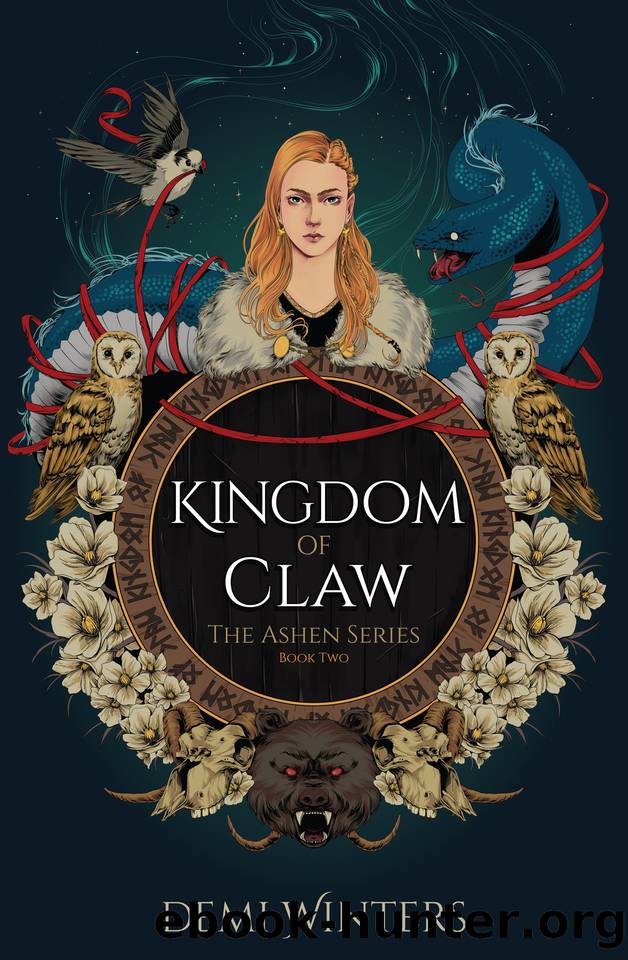 Kingdom of Claw: A Viking Romantic Fantasy (The Ashen Book 2) by Demi Winters