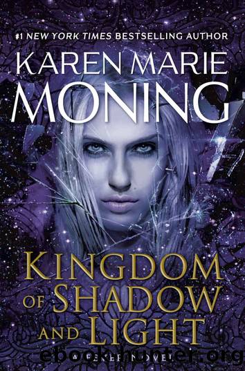 Kingdom of Shadow and Light (Fever) by Karen Marie Moning