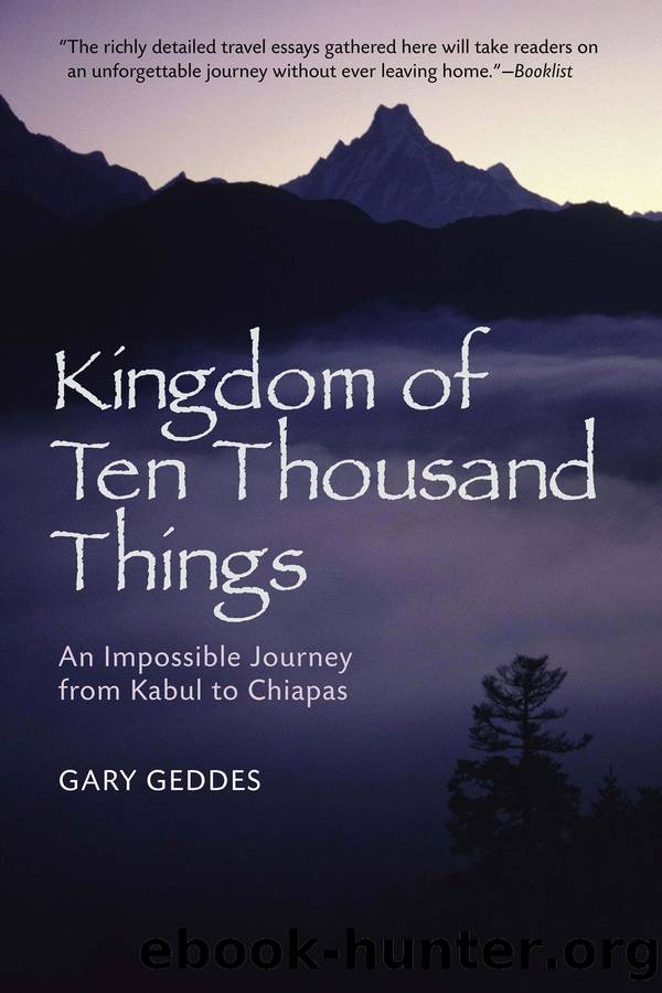 Kingdom of Ten Thousand Things by Gary Geddes