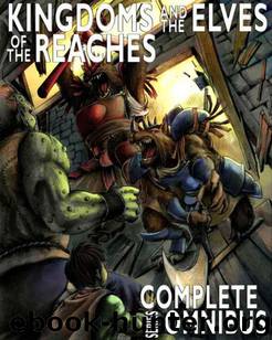 Kingdoms and the Elves of the Reaches: Omnibus by Robert Stanek