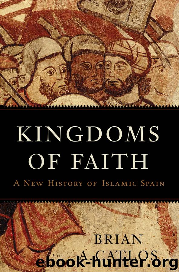 Kingdoms of Faith by Brian A. Catlos