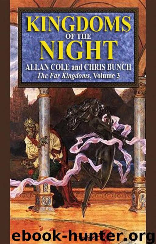 Kingdoms of the Night by Allan Cole & Chris Bunch