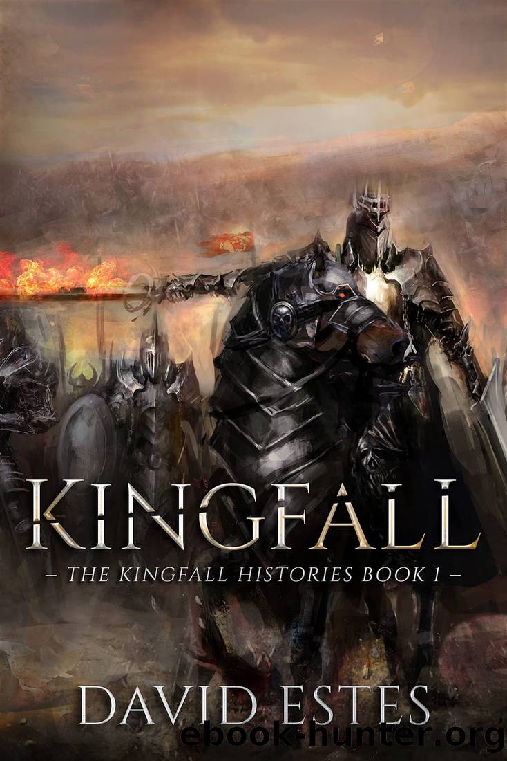 Kingfall by Estes David