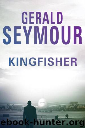 Kingfisher by Gerald Seymour