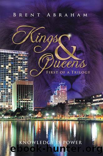 Kings & Queens by Brent Abraham