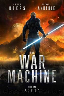 Kings (The War Machine Book 1) by David Beers & Michael Anderle