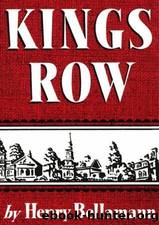 Kings Row by Henry Bellamann