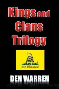 Kings and Clans Trilogy by Den Warren