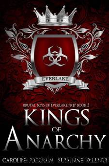 Kings of Anarchy by Caroline Peckham & Susanne Valenti
