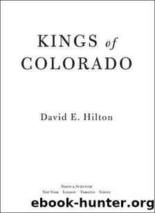 Kings of Colorado by Hilton David E