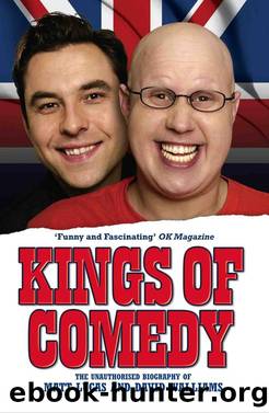 Kings of Comedy--The Unauthorised Biography of Matt Lucas and David Walliams by Neil Simpson