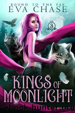Kings of Moonlight (Bound to the Fae Book 3) by Eva Chase