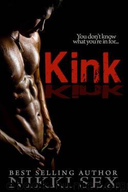 Kink by Nikki Sex