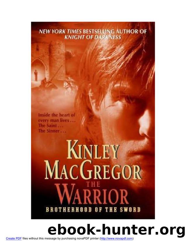 Kinley MacGregor - Brotherhood of the Sword 03 - The Warrior.wps by Crystal & Billy