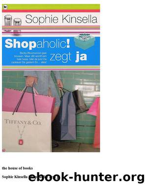 Kinsella, Sophie by Shopaholic Zegt Ja