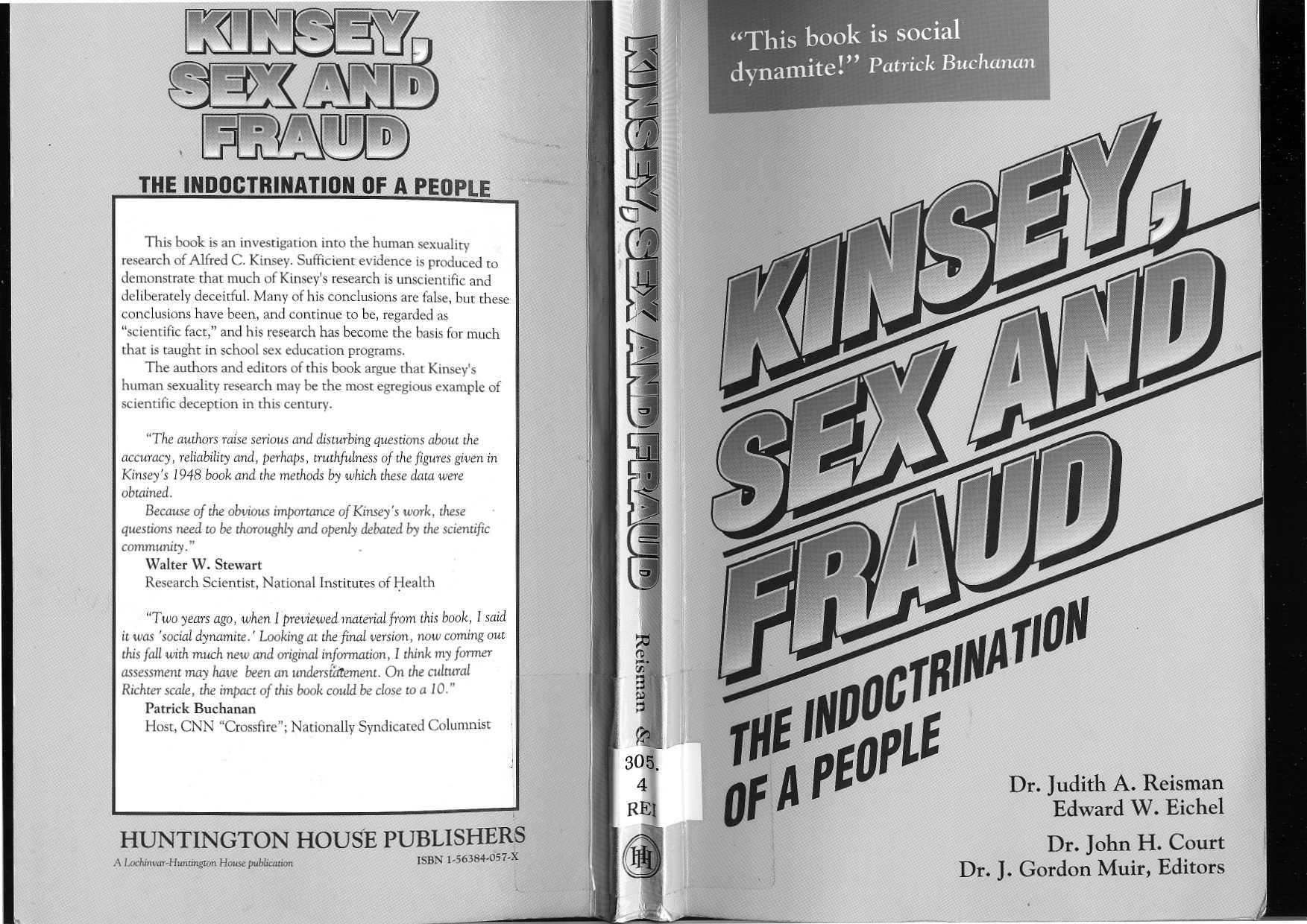 Kinsey, Sex and Fraud: The Indoctrination of a People by Judith A. Reisman