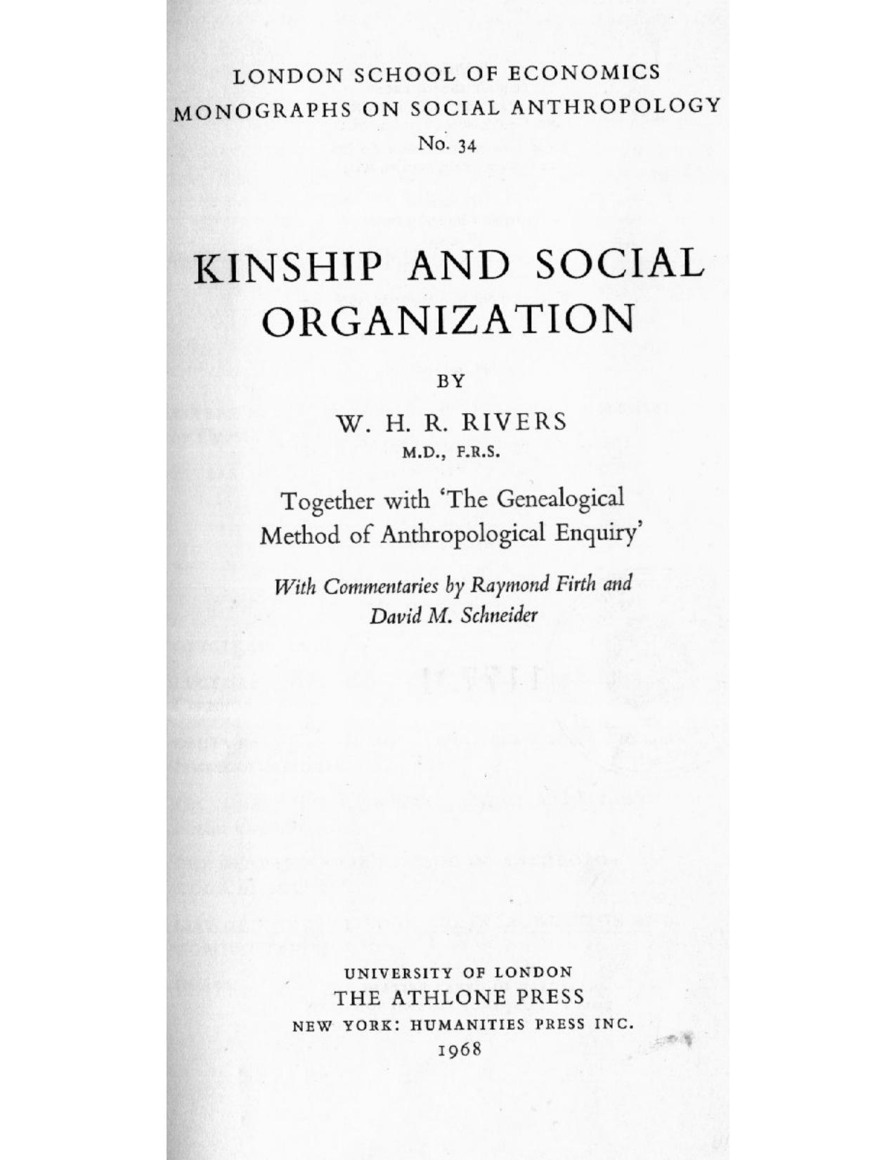 Kinship and Social Organization (London School of Economics Monographs on Social Anthropology No. 34) by W. H. R. Rivers