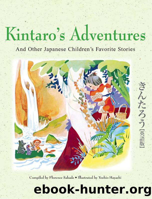 Kintaro's Adventures & Other Japanese Children's Fav Stories by Florence Sakade