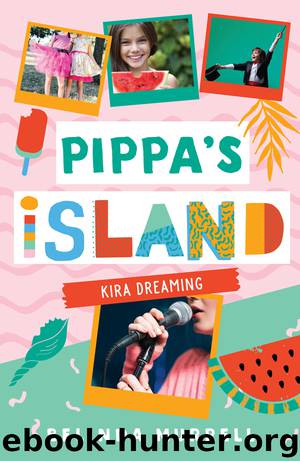 Kira Dreaming by Belinda Murrell