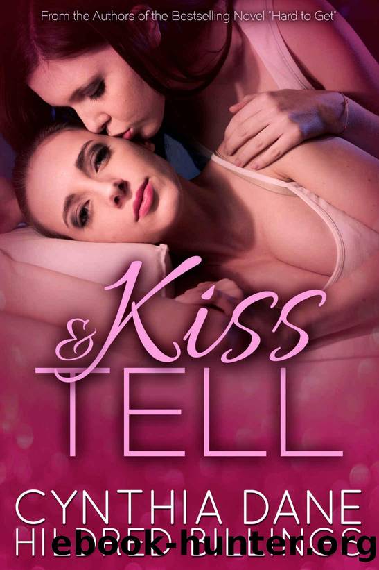 Kiss & Tell by Cynthia Dane & Hildred Billings