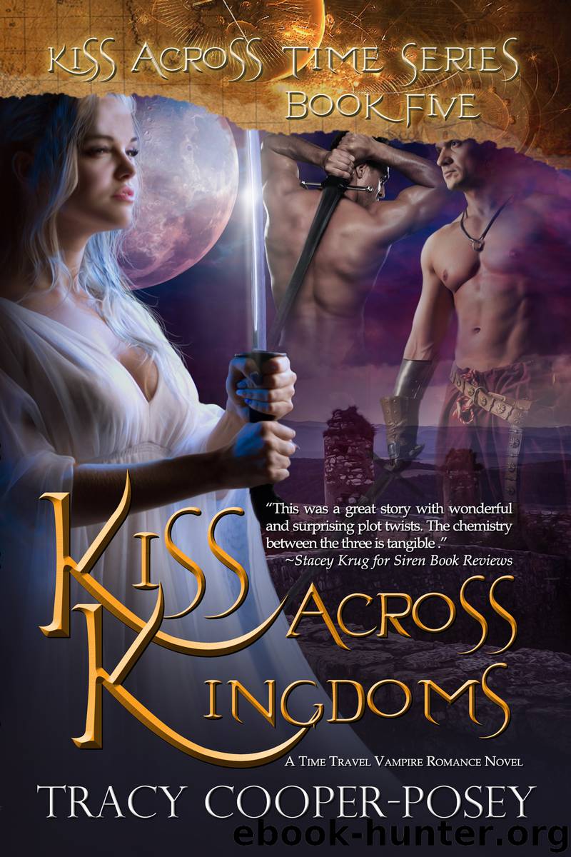 Kiss Across Kingdoms by Tracy Cooper-Posey