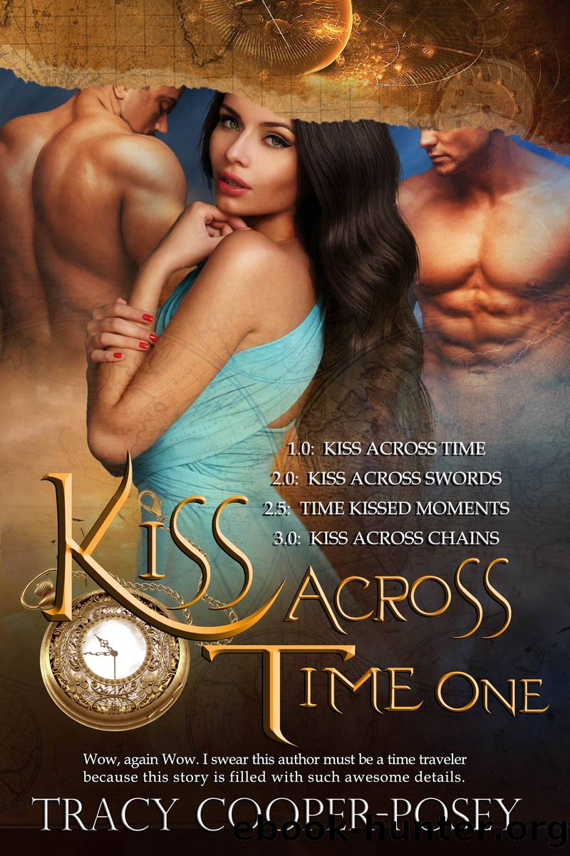 Kiss Across Time Box One by Tracy Cooper-Posey
