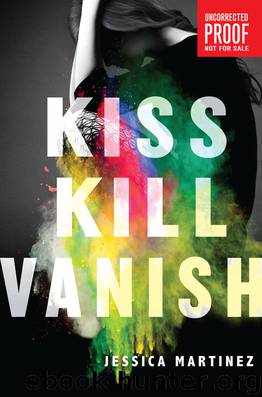 Kiss Kill Vanish by Martinez Jessica