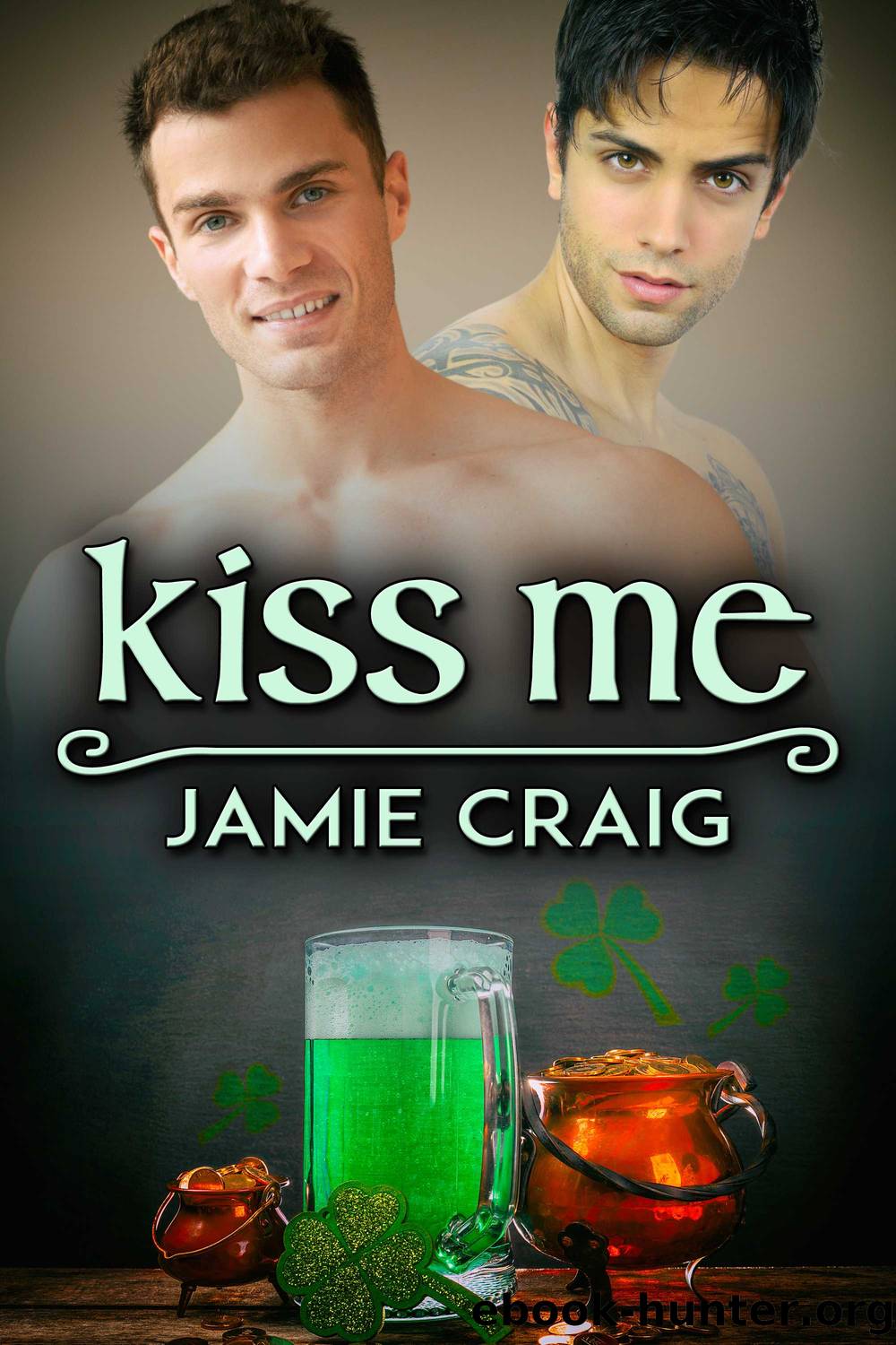 Kiss Me by Jamie Craig