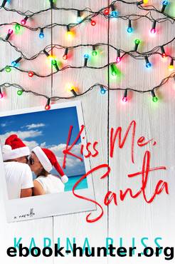 Kiss Me, Santa by Karina Bliss