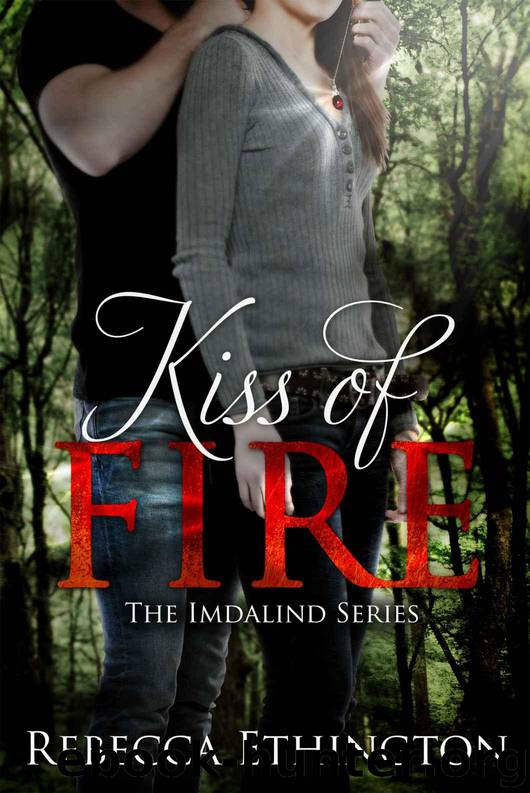 Kiss Of Fire (Imdalind Series #1) by Ethington Rebecca
