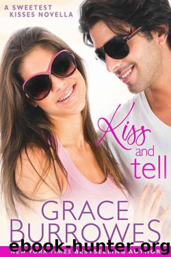 Kiss and Tell by Burrowes Grace