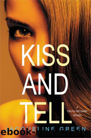 Kiss and Tell by Jacqueline Green